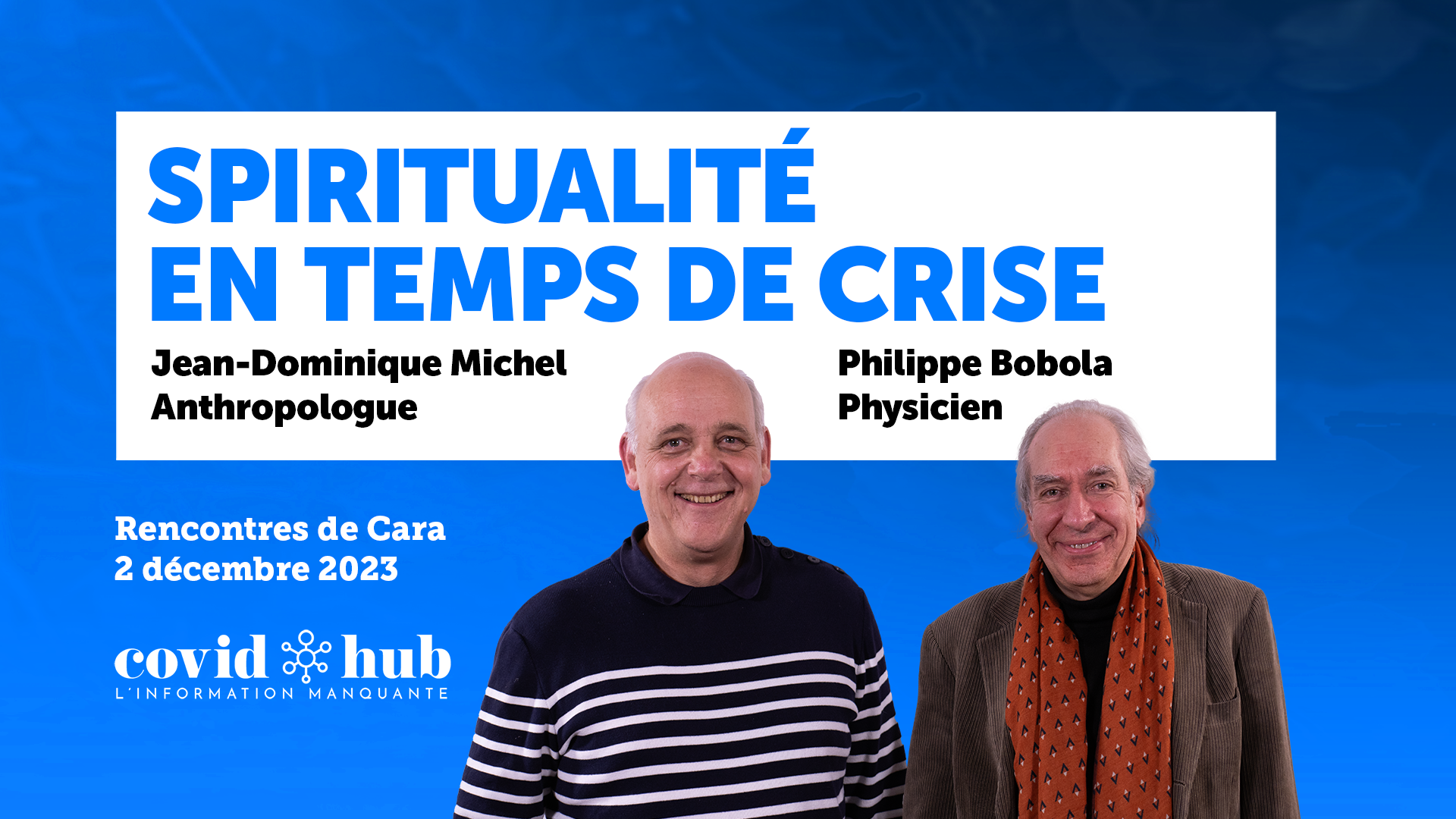 Jean-Dominique Michel et Philippe Bobola