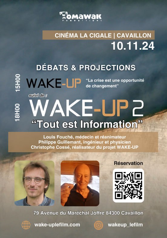 Wake-up 2, tout est information, avec Louis Fouché et Philippe Guillemant