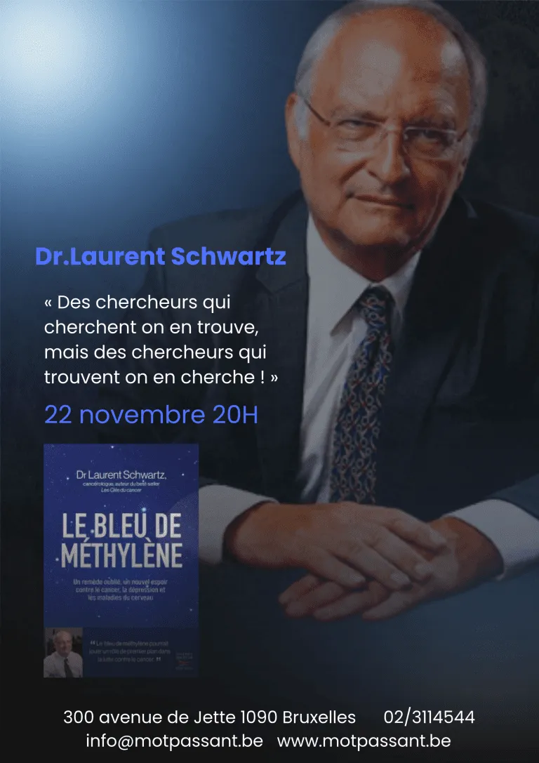 Dr Laurent Schwartz : “Le bleu de méthylène”