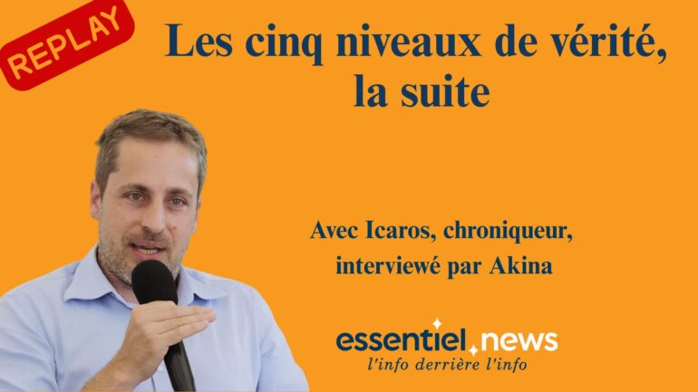 Icaros: les cinq niveaux de vérité, la suite