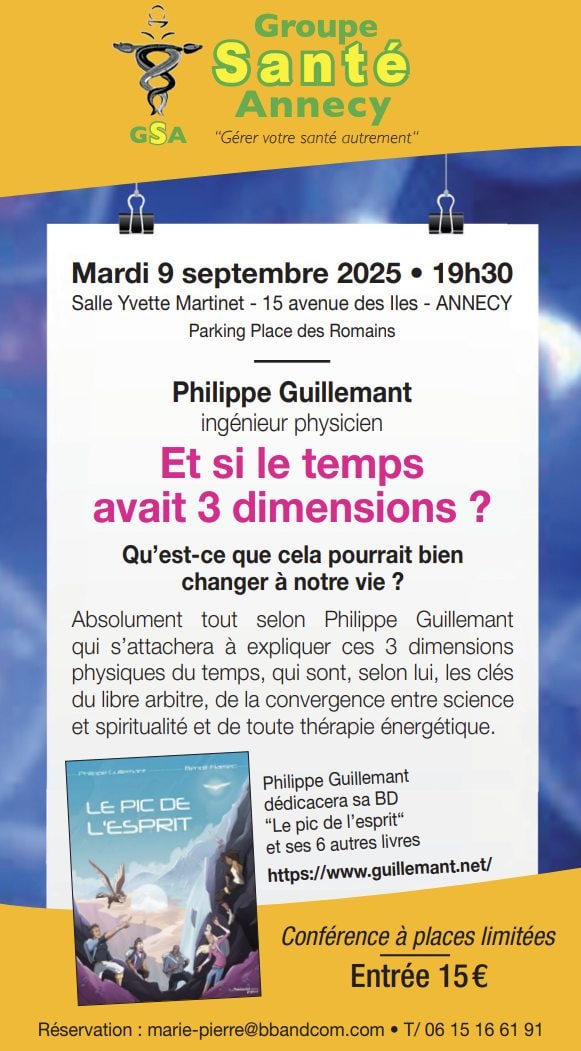 Philippe Guillemant: Et si le temps avait 3 dimensions?