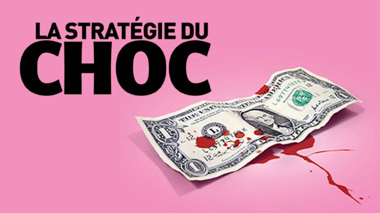 La Stratégie du choc