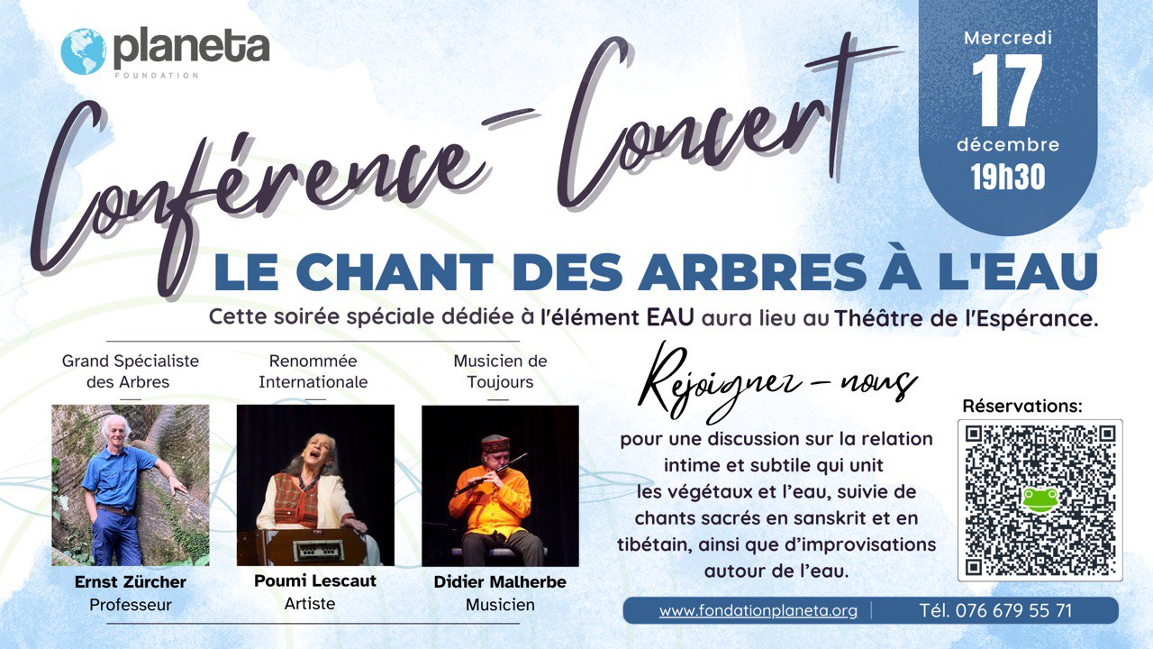 Conférence-concert « Le Chant des Arbres à l’Eau » avec Ernst Zürcher et Poumi Lescaut