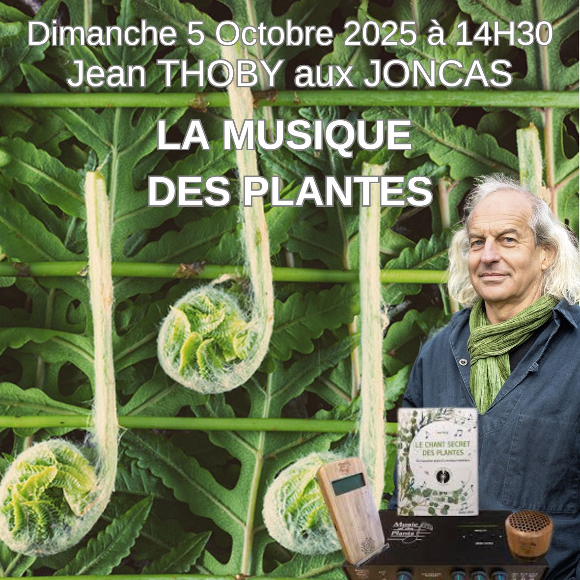 Nouveau regard sur le vivant avec la musique des plantes, par Jean et Frédérique Thoby