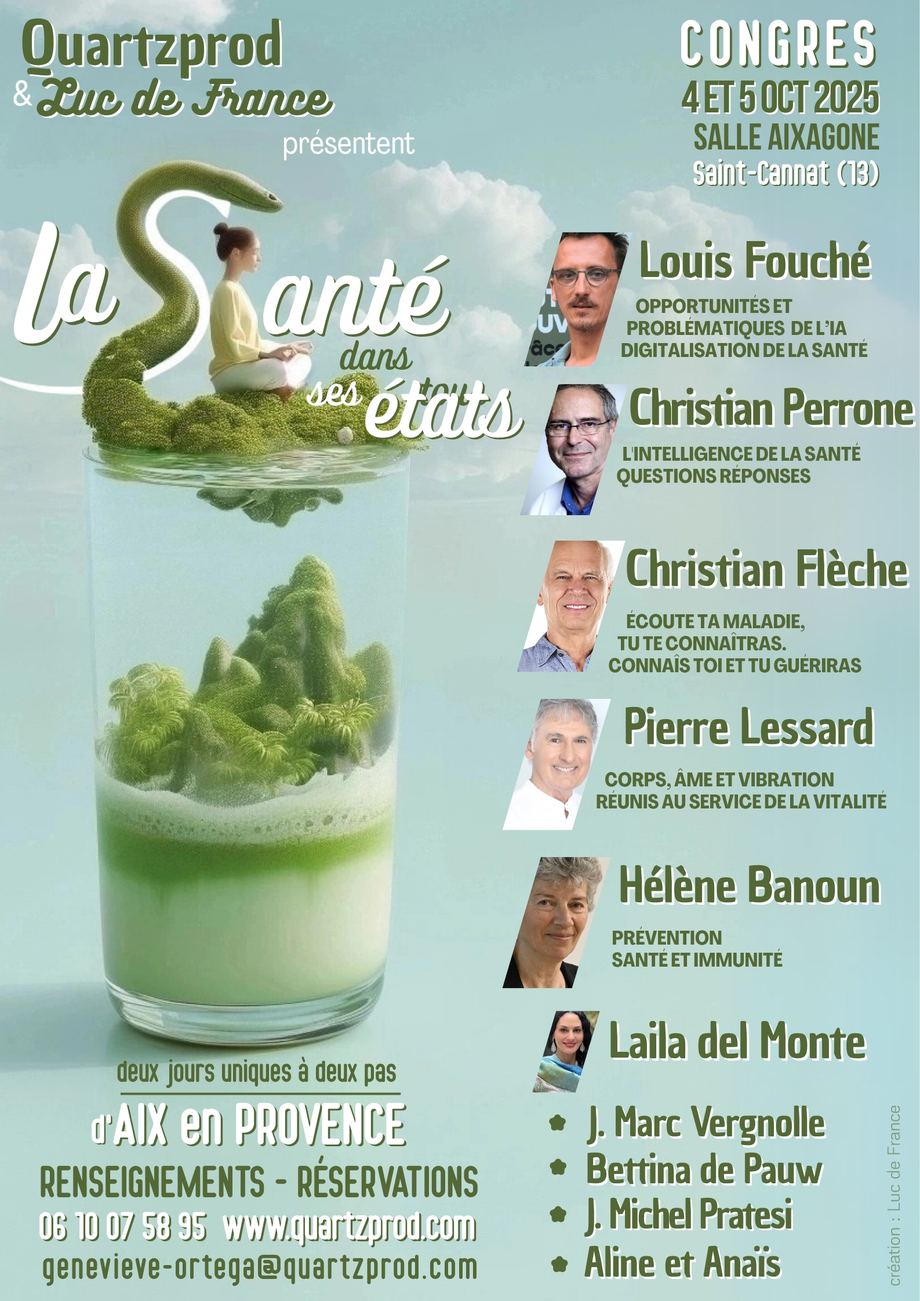 La Santé dans tous ses états, avec Louis Fouché, Ch. Perronne, Hélène Banoun, Laila Del Monte, entre autres