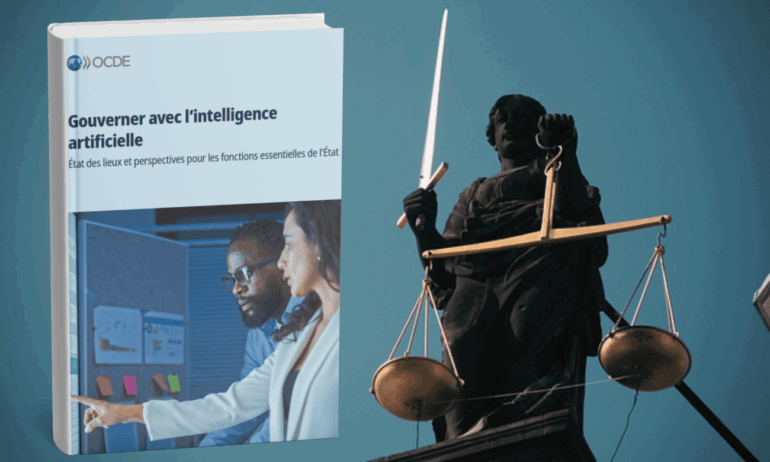 Gouverner avec l’intelligence artificielle: un état des lieux de l’OCDE sur la transformation des fonctions essentielles de l’État