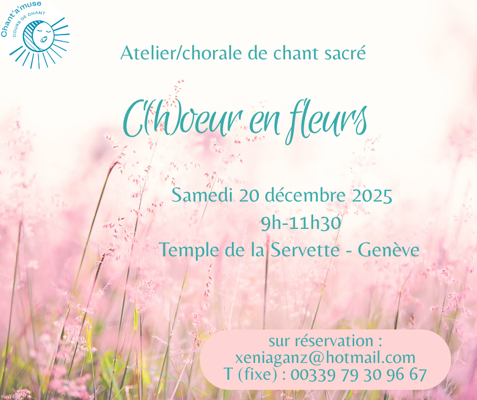Chant sacré: C(h)oeur en fleurs