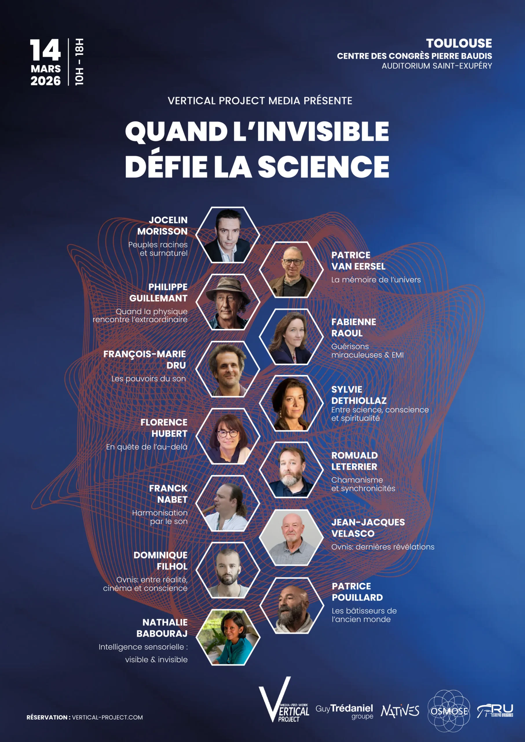 Quand l’invisible défie la science, avec Philippe Guillemant, Patrice Van Eersel, Sylvie Dethiollaz, Romuald Leterrier, Patrice Pouillard, entre autres