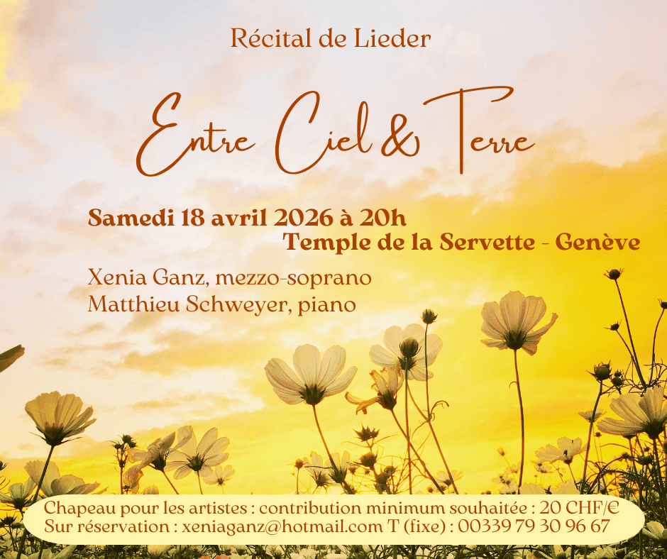Concert « Entre Ciel & Terre » de Xenia Ganz, chanteuse lyrique, et Matthieu Schweyer au piano