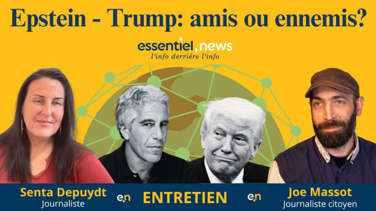 Les relations entre Trump & Epstein et la saga de la grande révélation