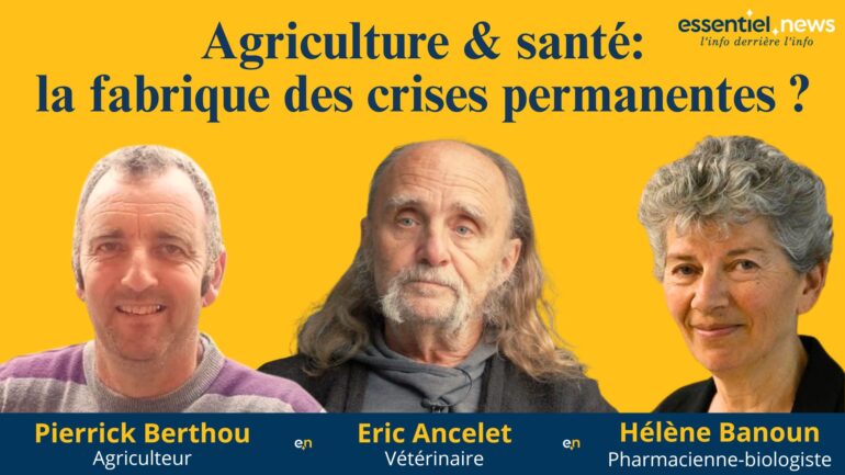 Quand les diktats sanitaires et économiques mettent l’agriculture en danger