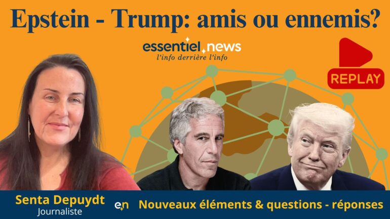 Les relations entre Trump & Epstein #1: replay Q&R avec Senta Depuydt