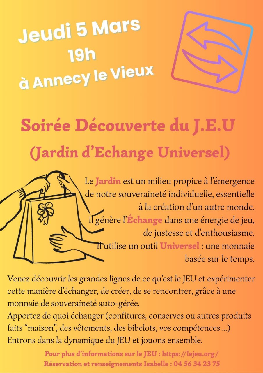 Soirée découverte du J.E.U. (Jardin d’Echange Universel)