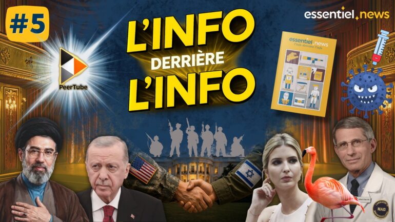 L’info derrière l’info #5: guerre au Moyen-Orient, révélation de dossiers secrets US, Une Étude qui Dérange sur les vaccins, union de médias libres sur PeerTube…