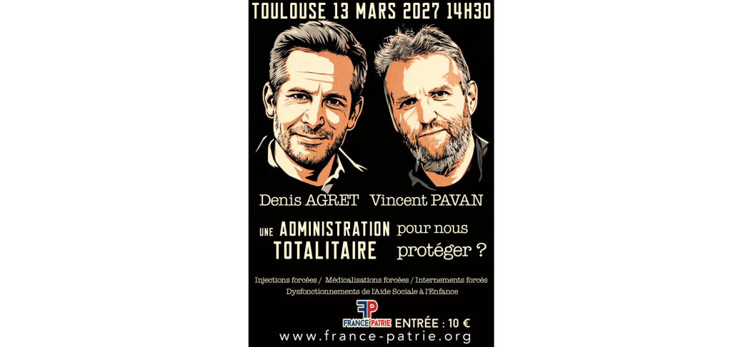 Denis Agret – Vincent Pavan: Une administration totalitaire pour nous protéger?