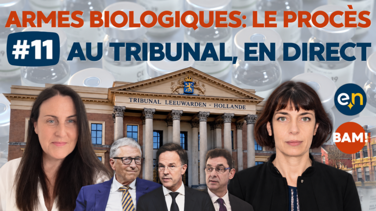 Armes biologiques, le procès: #11 Au tribunal, en direct